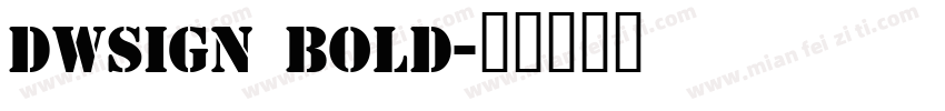 DWSign Bold字体转换